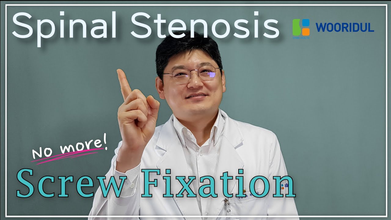 Best treatment for Spinal Stenosis/40years of Wooridul Spine Hospital invented new techniques/Korea